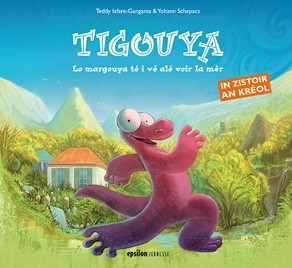Tigouya – Lo margouya té i vé alé voir la mèr