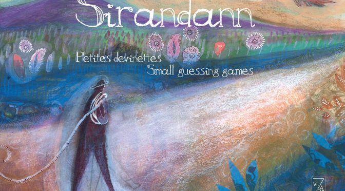 Sirandann – Petites devinettes – Small guessing games