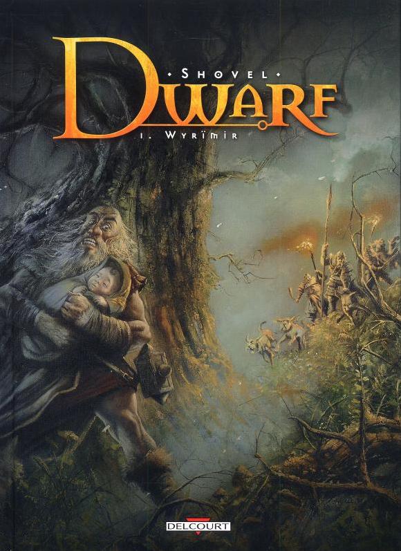 Dwarf – Tome 1 – Wyrïmir