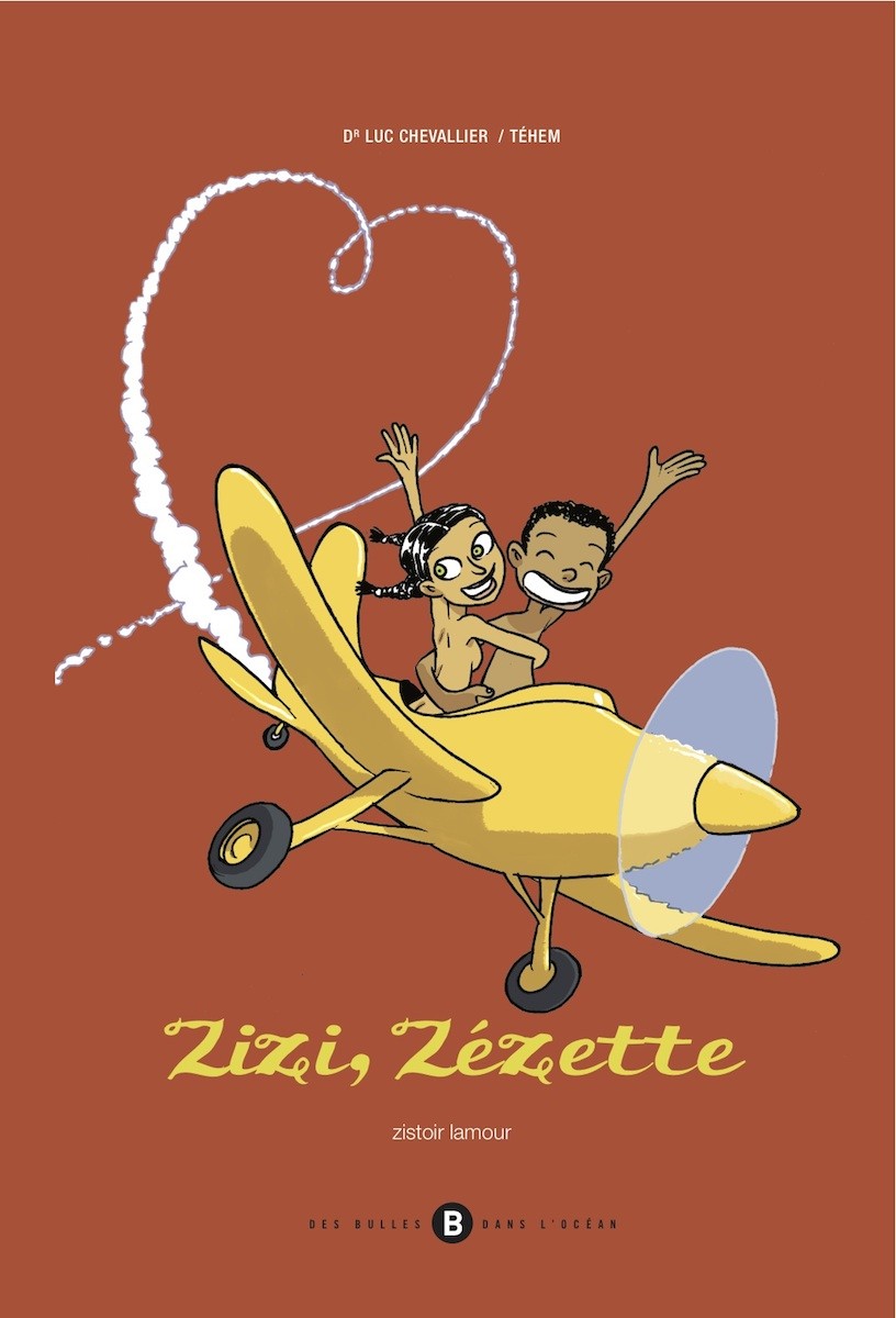 Zizi, Zézette – Zistoir lamour