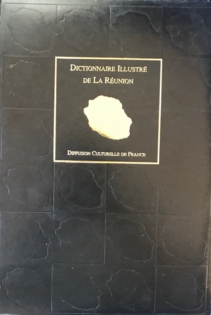 Dictionnaire illustré de La Réunion