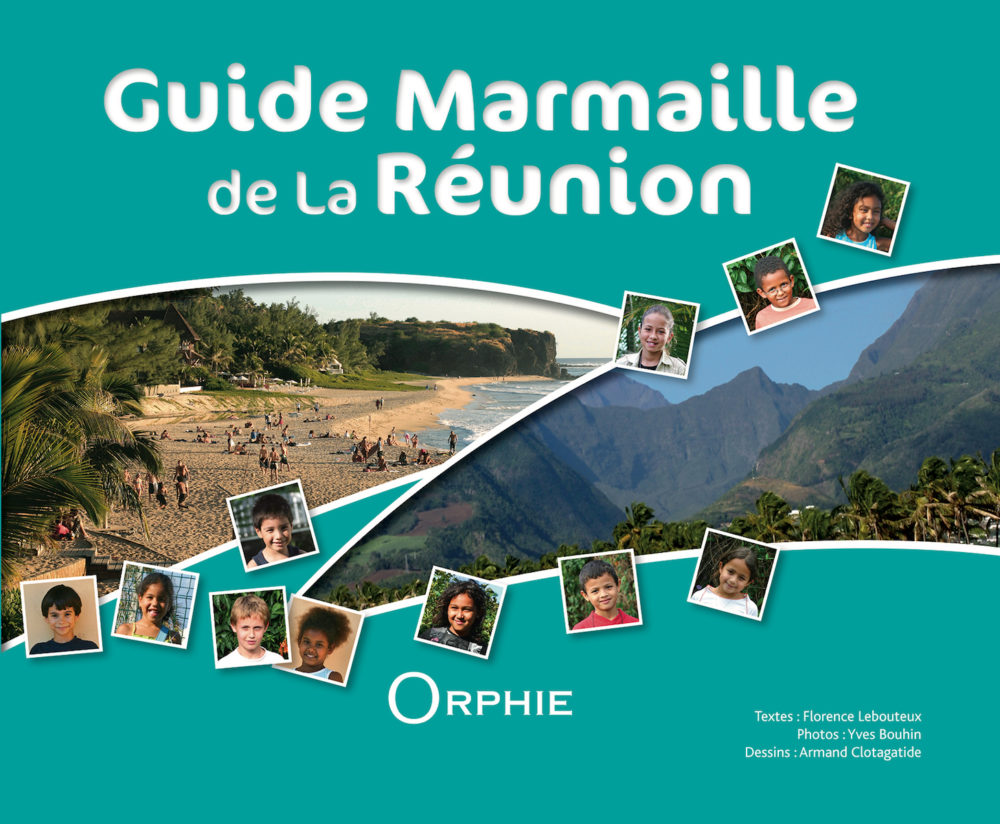 Guide marmaille de La Réunion