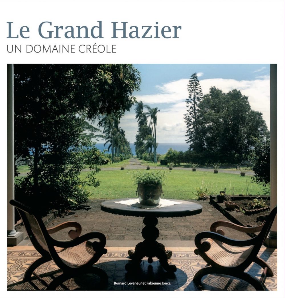 Le Grand Hazier - Un domaine créole