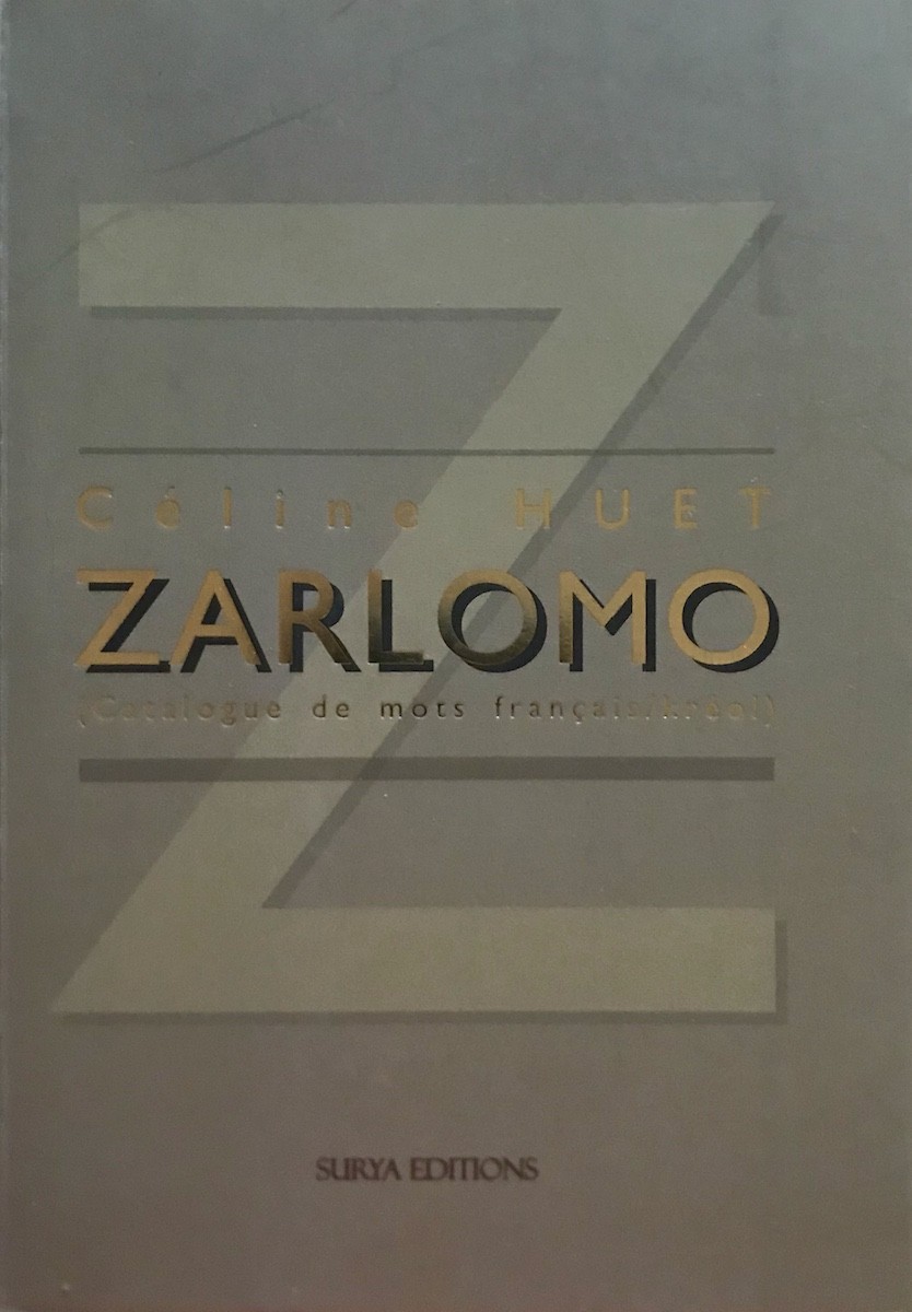 Zarlomo - Catalogue de mots français / kréol