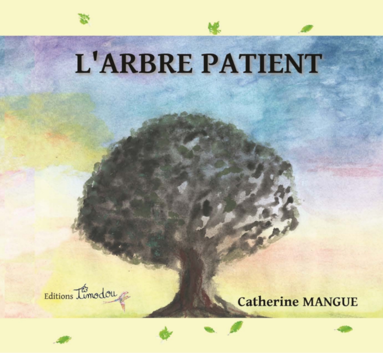 L’arbre patient