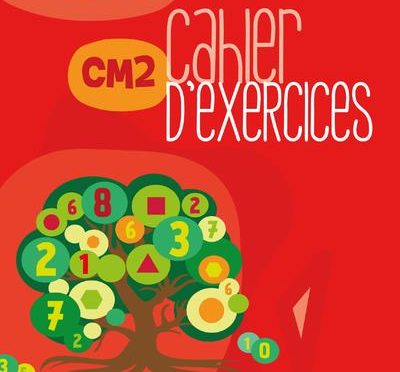 Réussir les maths - CM2 - Cahier d'exercices