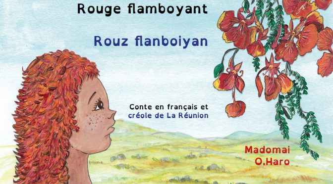 Rouge flamboyant – Rouz flanboiyan