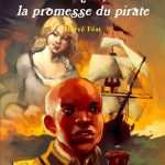 Achille, la promesse du pirate