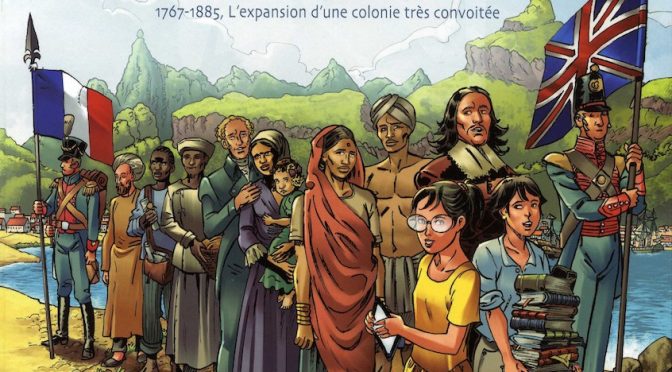 Histoire de Maurice – Tome 2 – 1767-1885, l’expansion d’une colonie très convoitée