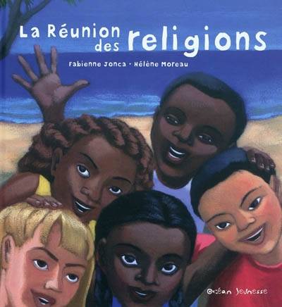 La Réunion des religions