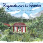 Regards sur La Réunion