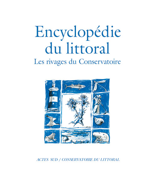 Encyclopédie du littoral - Les rivages du Conservatoire