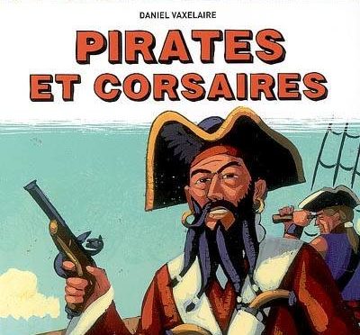 Pirates et corsaires