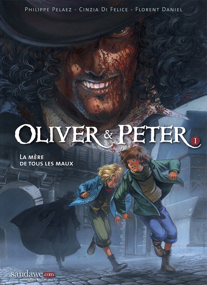 Oliver & Peter - Tome 1 - La mère de tous les maux