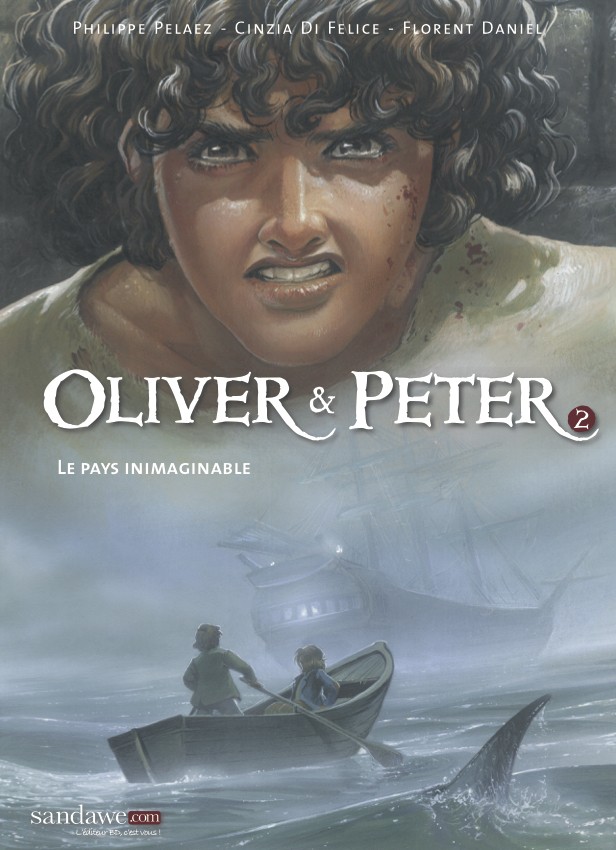 Oliver & Peter - Tome 2 - Le pays inimaginable