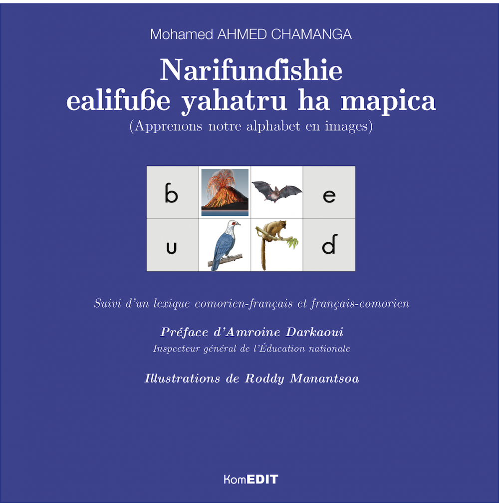 Narifundishie ealifube yahatru ha mapica (Apprenons notre alphabet en images)