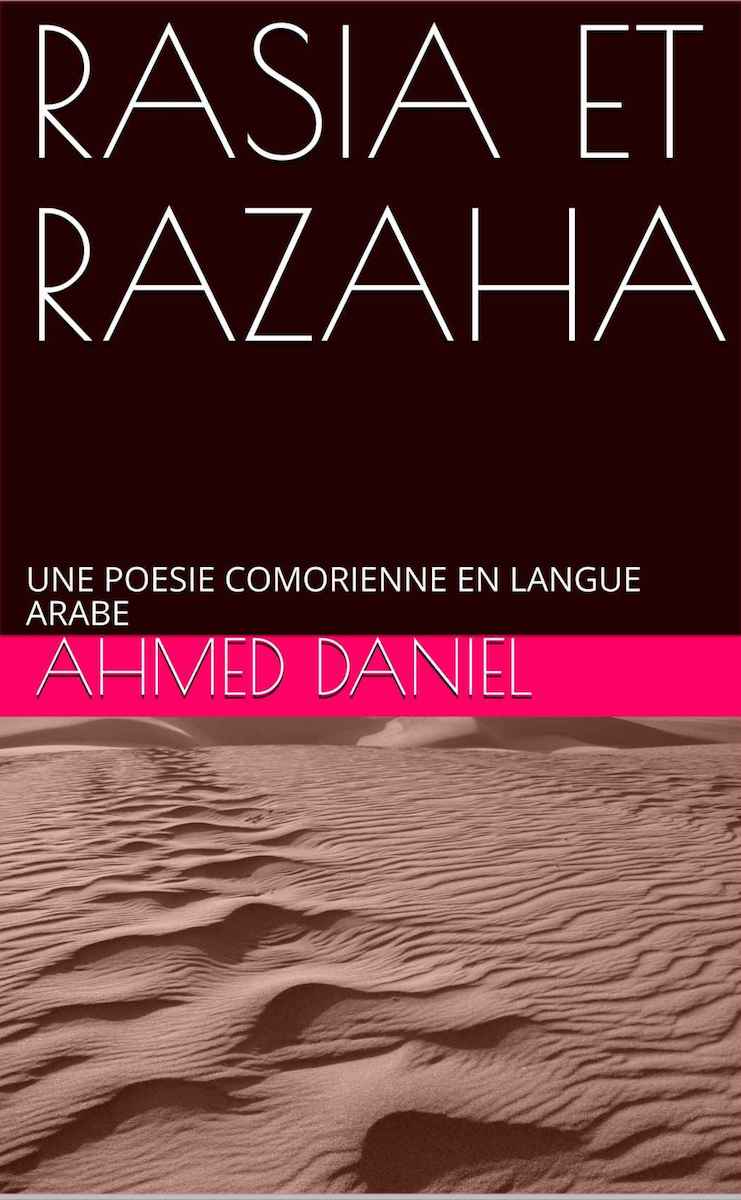 Rasia et Razaha - Une poésie comorienne en langue arabe