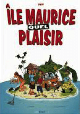 Île Maurice, quel plaisir