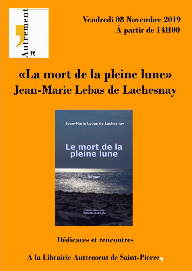 Dédicace de Jean-Marie Lebas de Laschenay