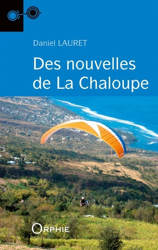 Des nouvelles de La Chaloupe
