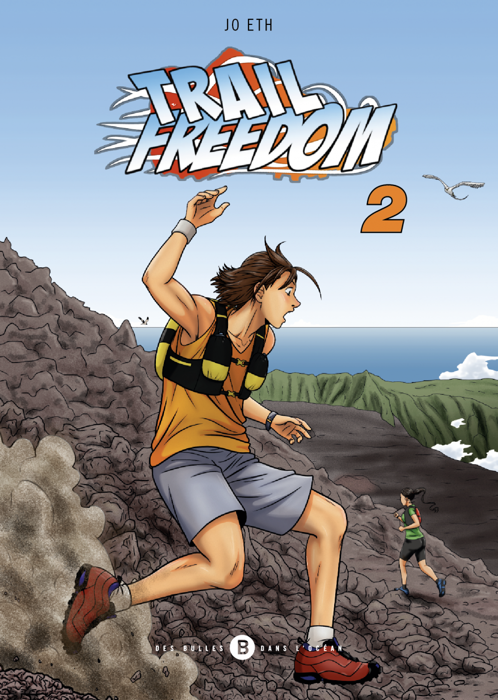Trail freedom - Tome 2