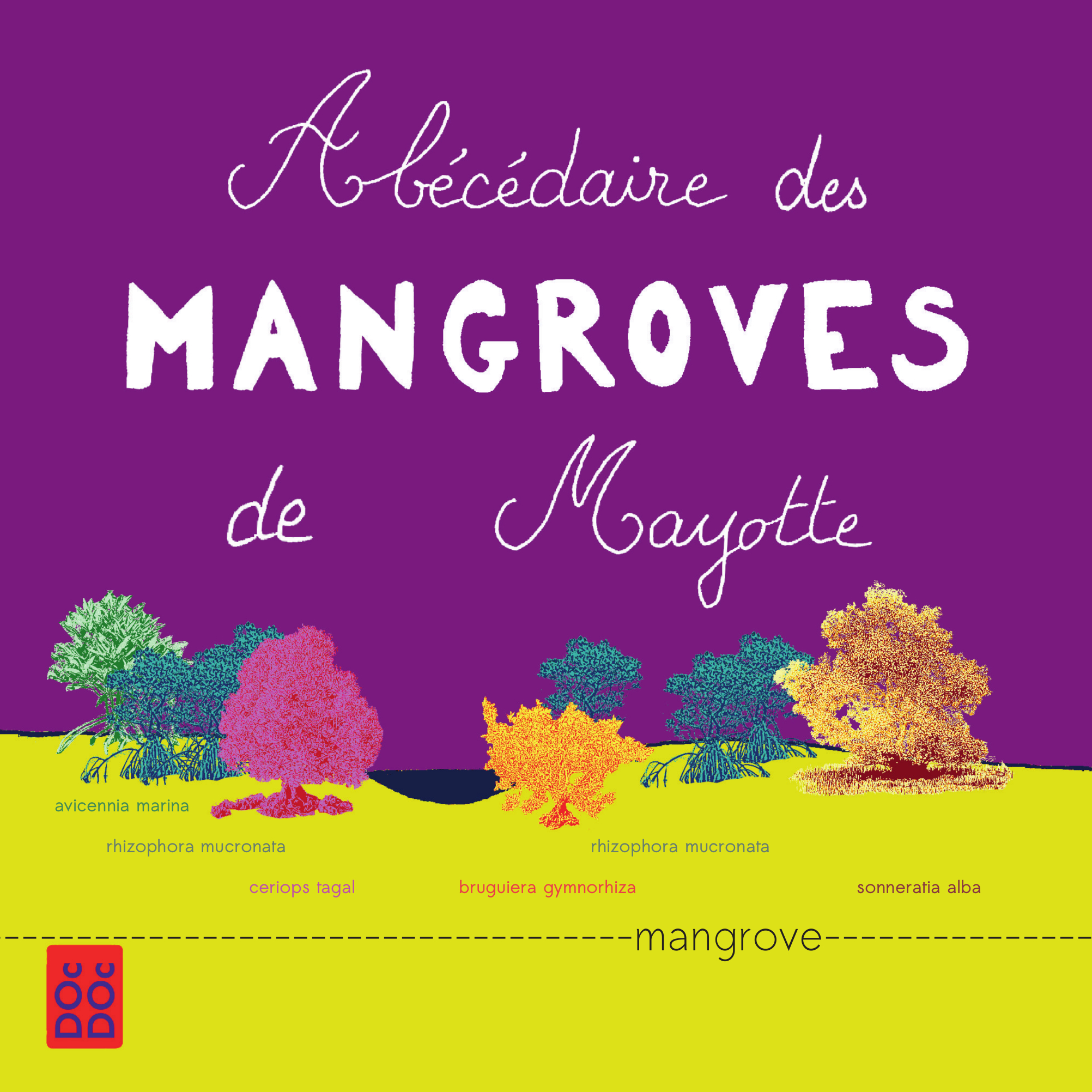 Abécédaire des mangroves de Mayotte