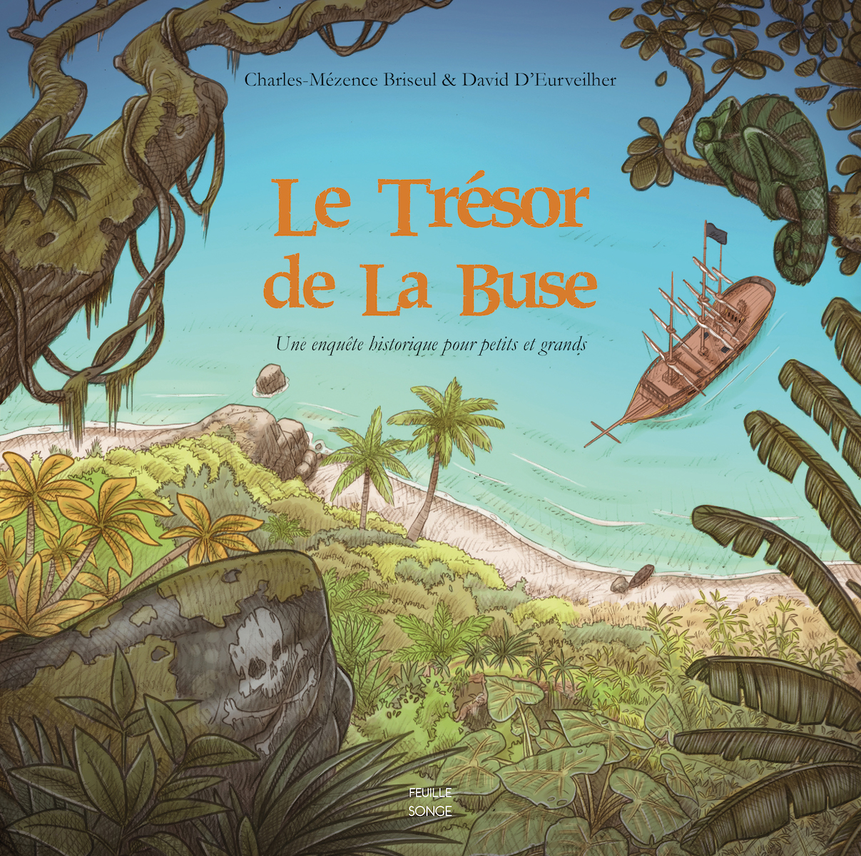 Le trésor de La Buse - Une enquête historique pour petits et grands