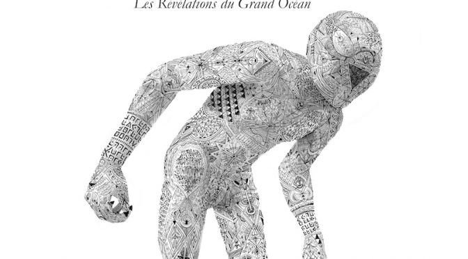 Les révélations du Grand Océan - Livre II et III - Le langage de la France