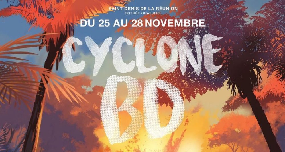 Cyclone BD 2021 - La Réunion des Livres