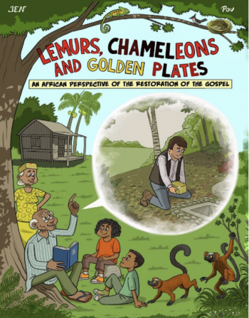 Lémuriens, caméléons et plaques d'or - Une perspective africaine du rétablissement de l'Évangile