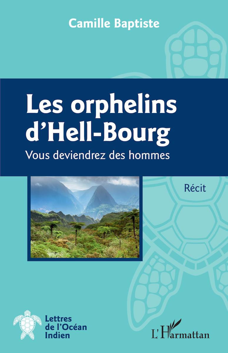 Les orphelins d'Hell-Bourg - Vous deviendrez des hommes