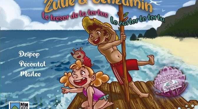 Zulie & Benzamin – Tome 2 – Le trésor de la tortue – Lo zarlor lo tortu