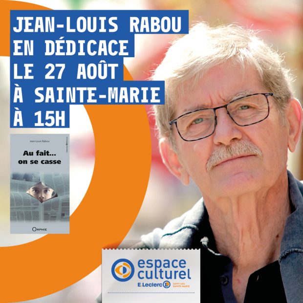 Dédicace de Jean-Louis Rabou
