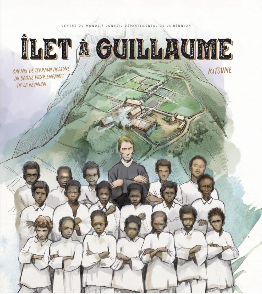 Ilet à Guillaume - Carnet de terrain dessiné du bagne pour enfants de La Réunion