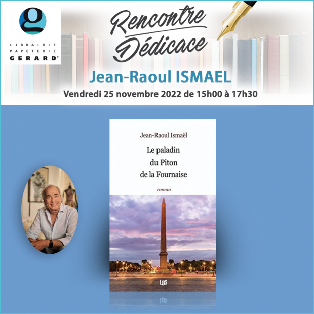 Dédicace de Jean-Raoul Ismaël