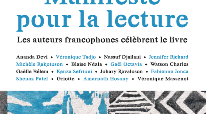Manifeste pour la lecture – Les auteurs francophones célèbrent le livre