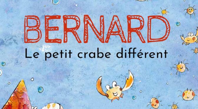 Bernard le petit crabe différent
