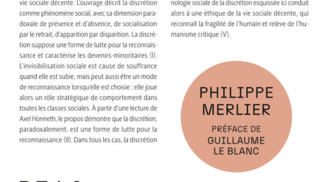 De la discrétion – Être ou ne pas être socialement visible