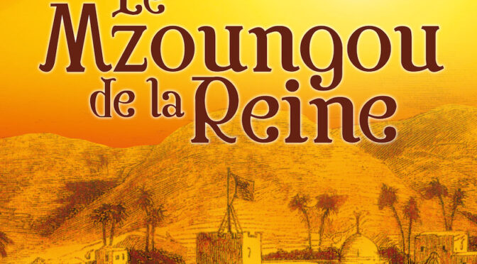 Le mzoungou de la reine