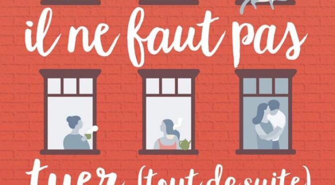 Pourquoi il ne faut pas tuer (tout de suite) son voisin