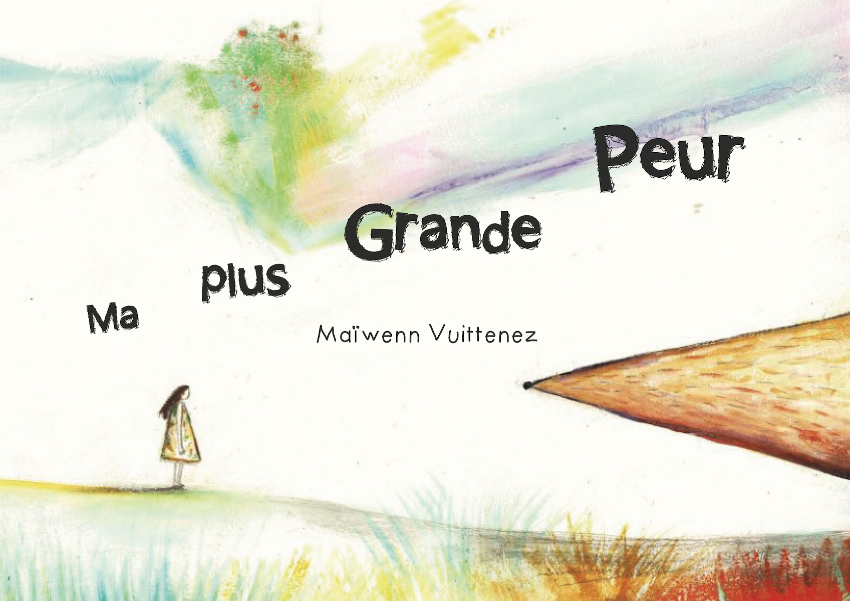 Ma plus grande peur