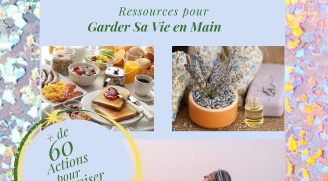 Santé naturelle holistique – L’essentiel des ressources pour garder sa vie en main