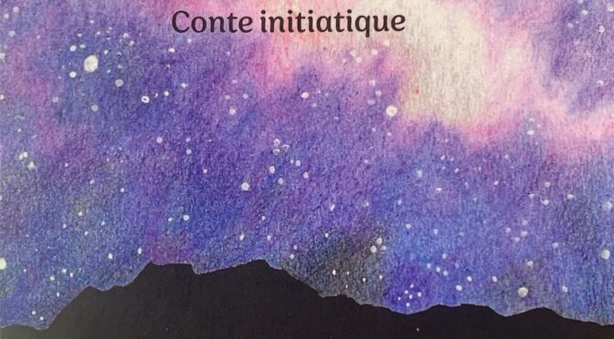 Les espaces intérieurs – Conte initiatique