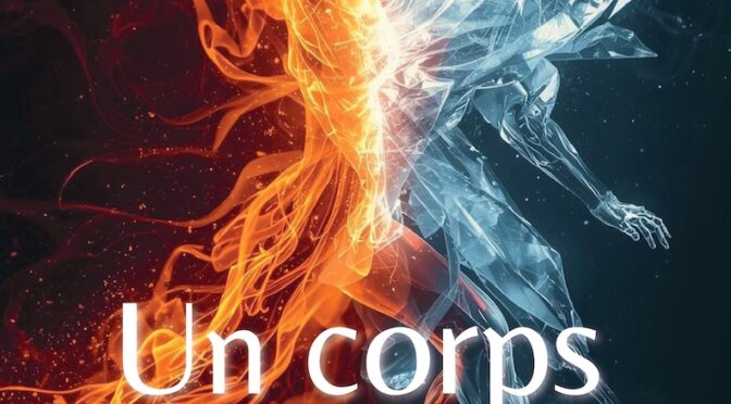 Un corps de flammes