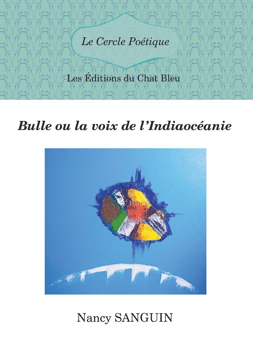 Bulle ou la voix de l’Indiaocéanie