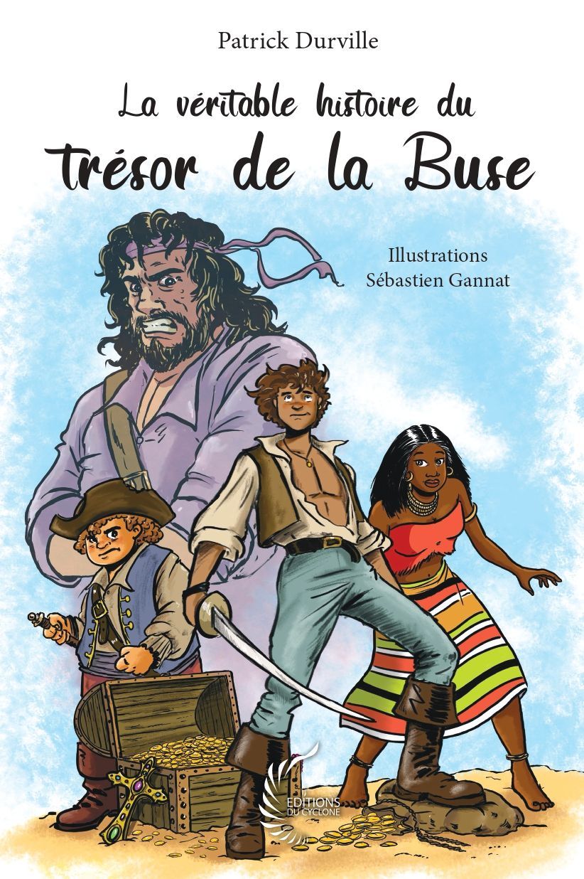La véritable histoire du Trésor de La Buse