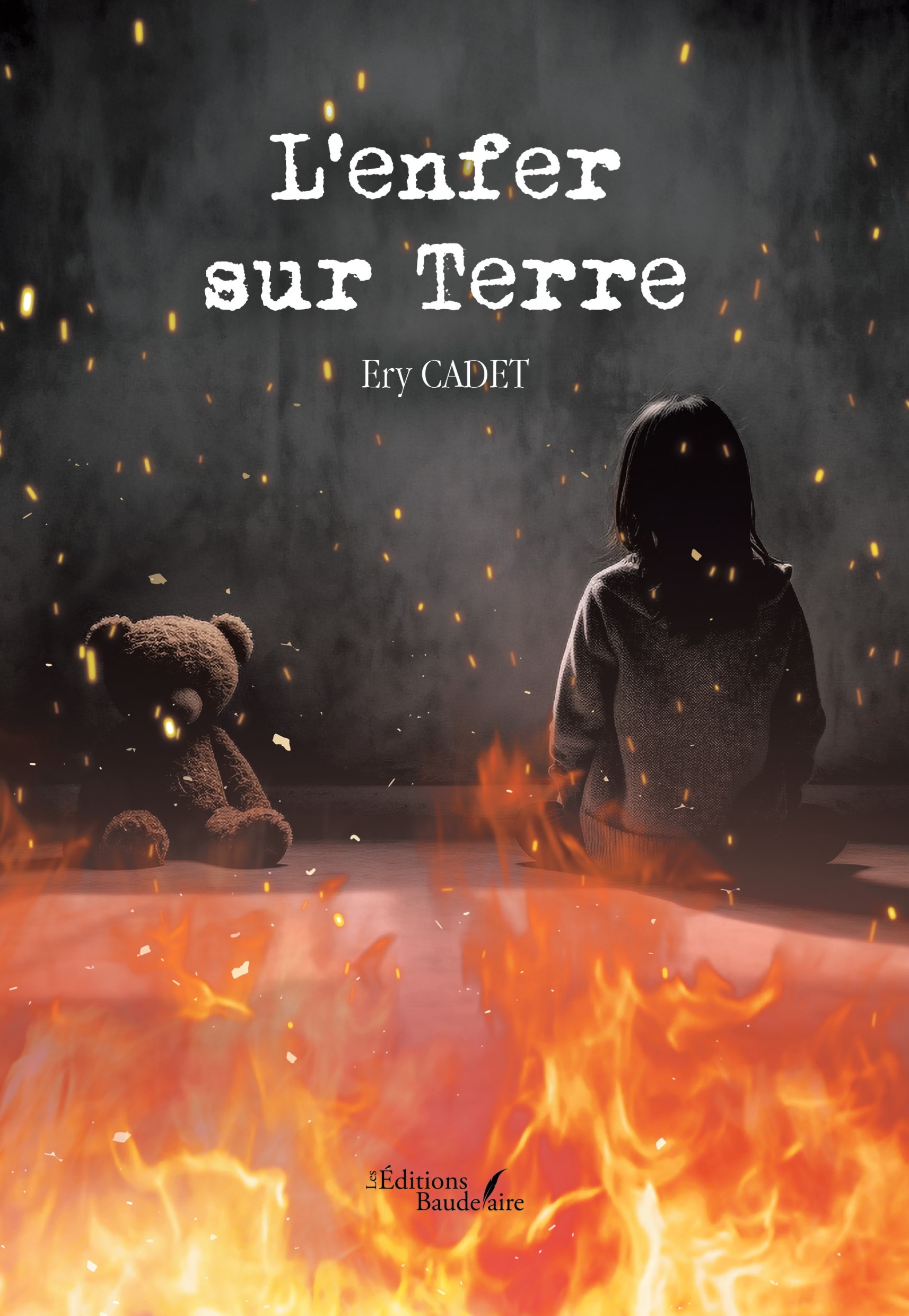 L’enfer sur Terre